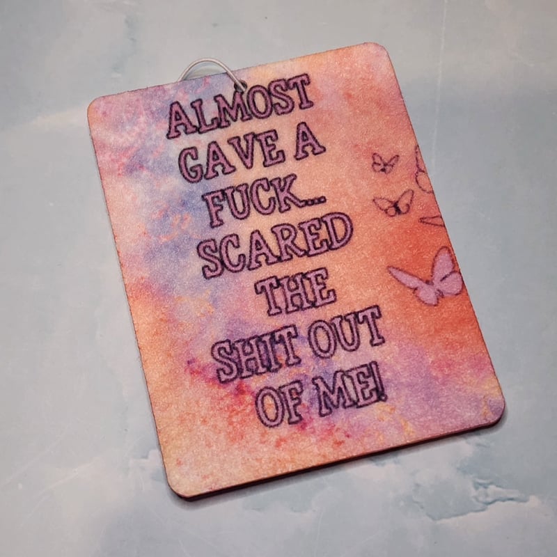 Almost Gave A F*ck Funny Air Freshener | Sarcastic Car Humor Gift